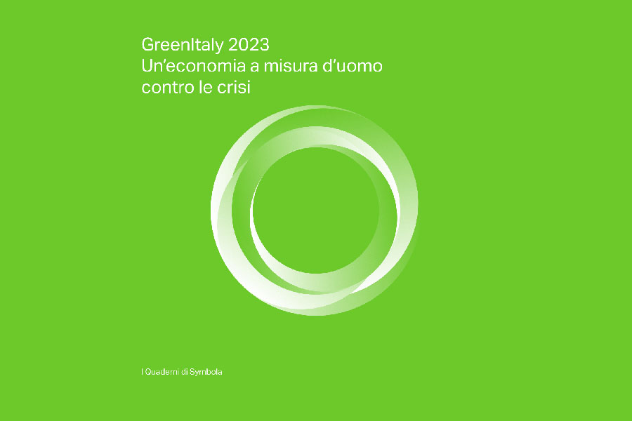 Greenitaly 2023 - UN’ECONOMIA A MISURA D’UOMO CONTRO LE CRISI